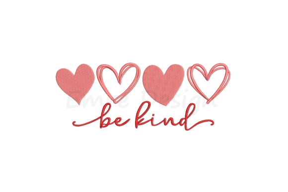 Be Kind Embroidery, Valentine Design