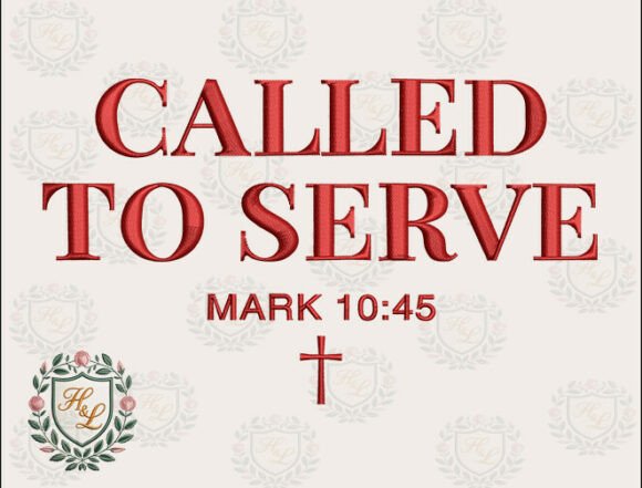 Called to Serve Embroidery