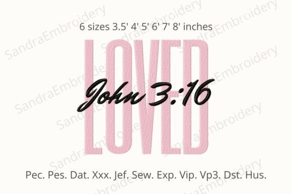 Loved John 3:16 Embroidery Design